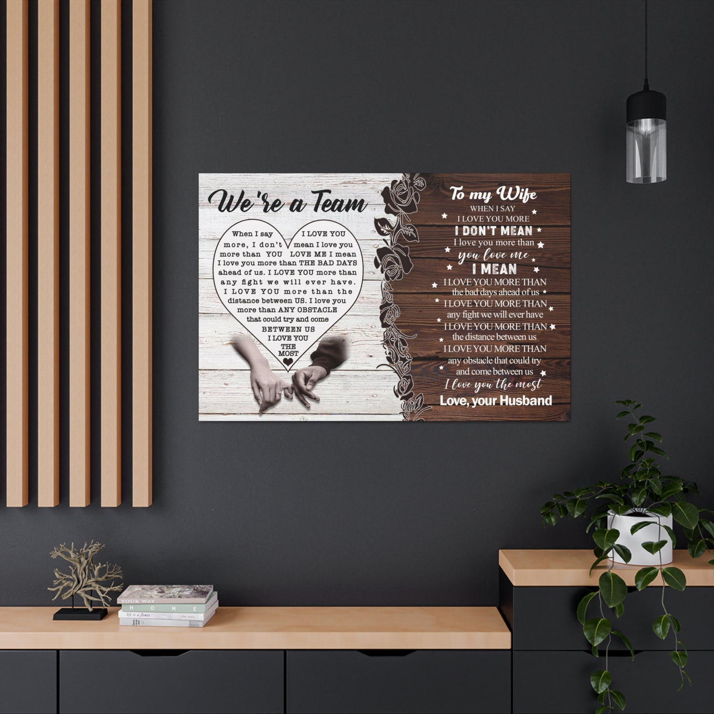 We're a Team The Love of My Life Personalized Premium Canvas