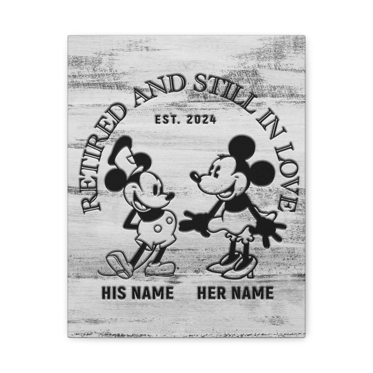 Steamboat Willie - Retired and Still in Love Personalized Premium Canvas