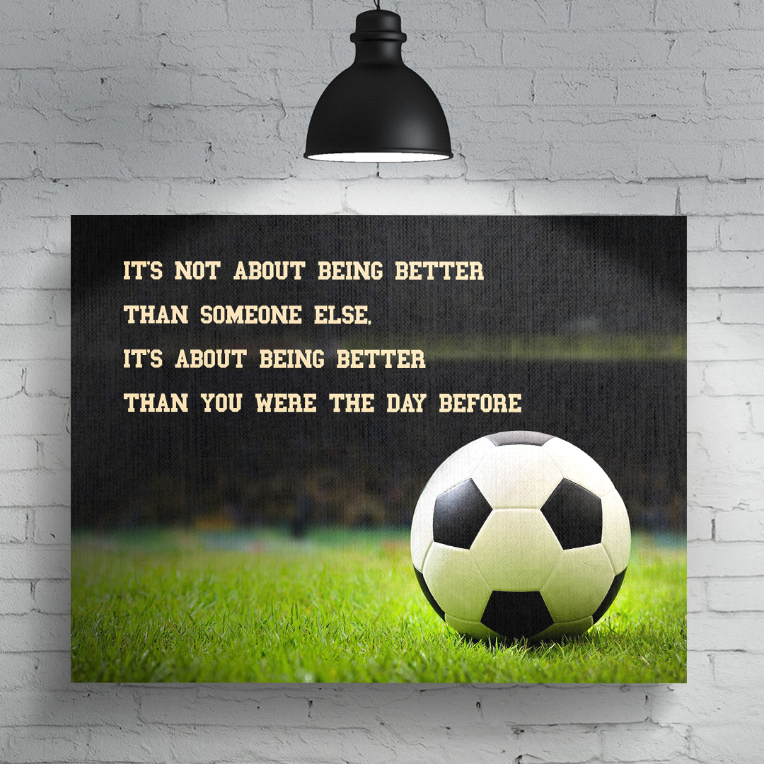 It Is Not About Better Than Someone Else (Sport Version) Premium Canvas