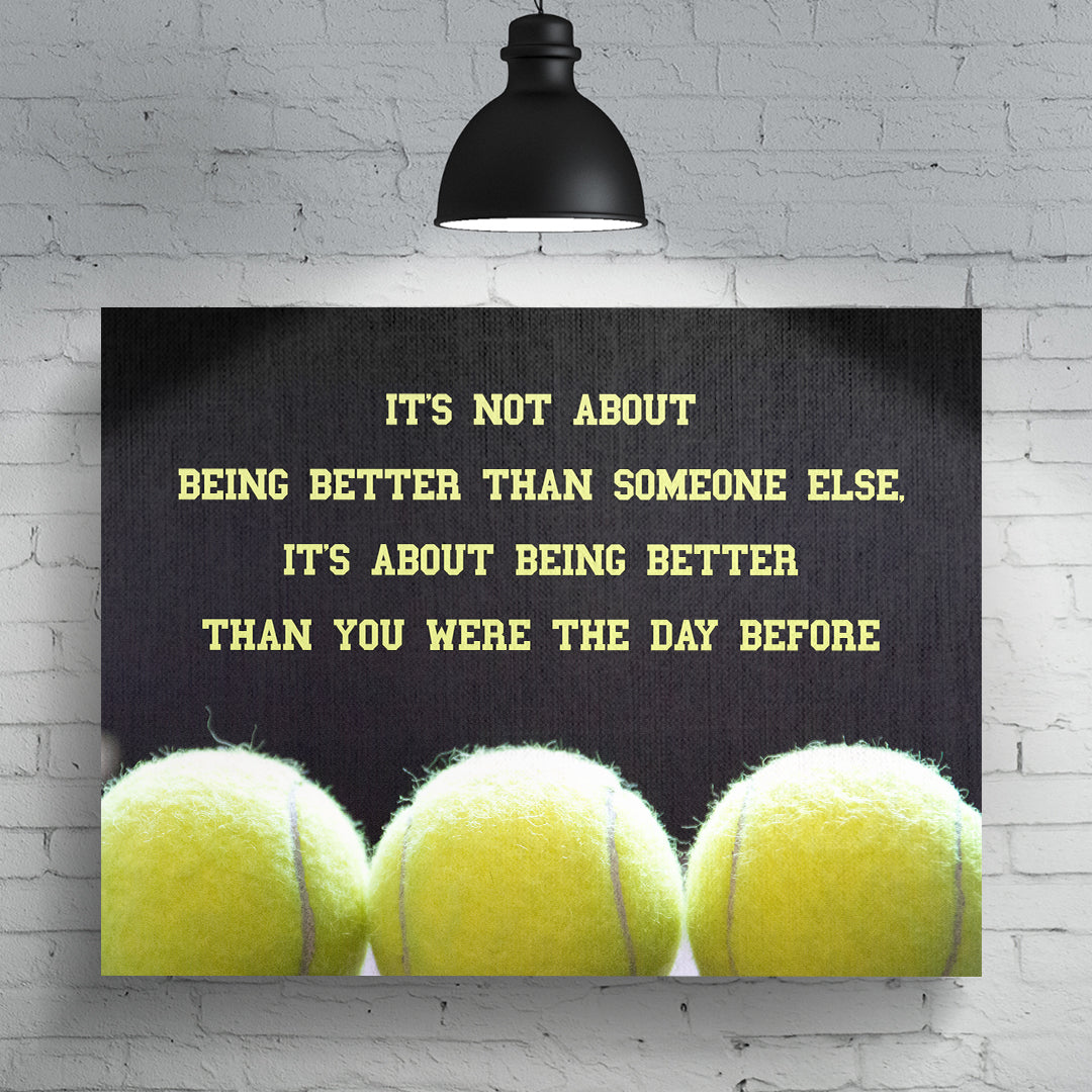 It Is Not About Better Than Someone Else (Sport Version) Premium Canvas