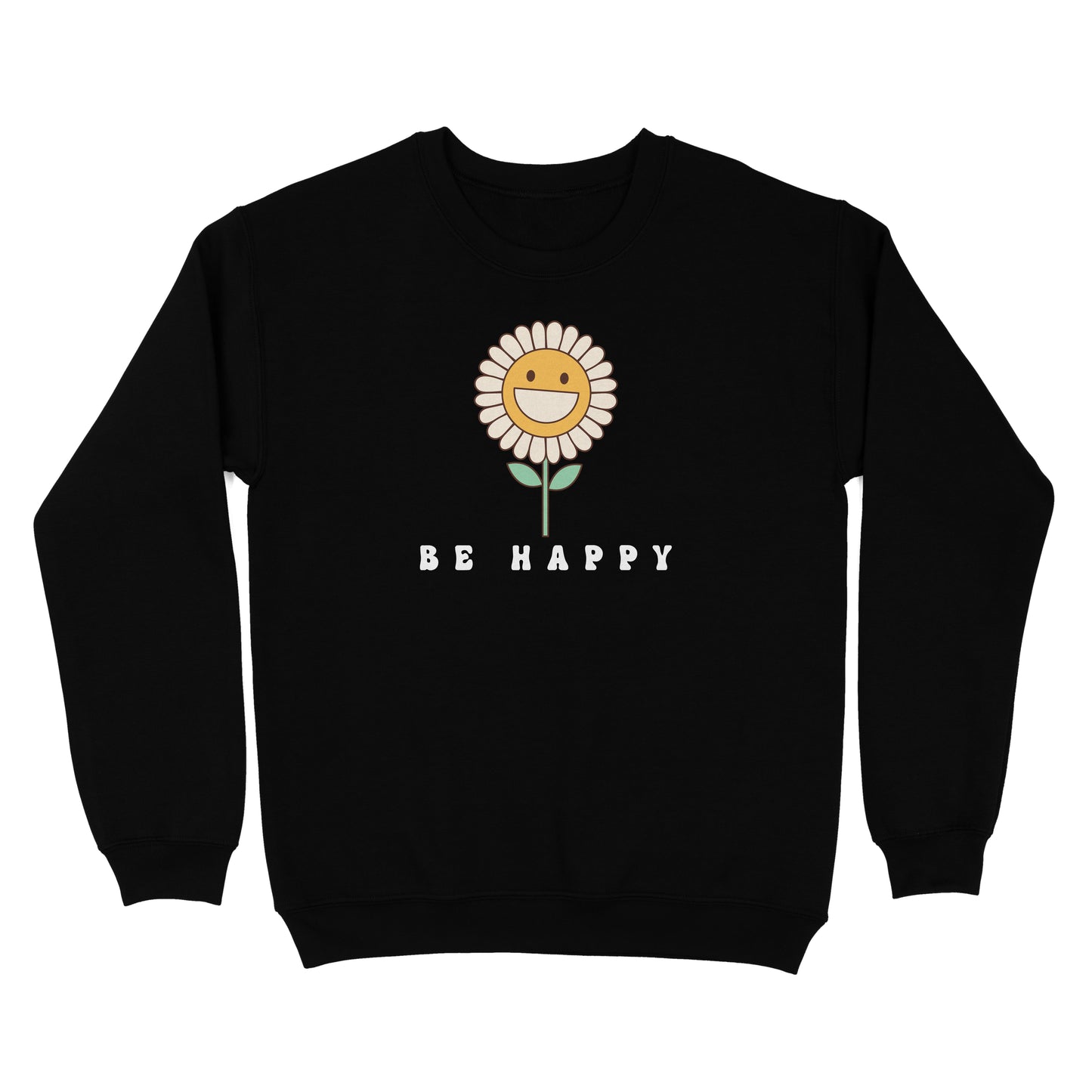 Be Happy Premium Sweatshirt