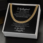To My Boyfriend | Romantic Gift for Boyfriend | Unique Anniversary Gift for Boyfriend | Boyfriend Birthday - Cuban Link Chain Necklace