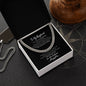 To My Boyfriend | Romantic Gift for Boyfriend | Unique Anniversary Gift for Boyfriend | Boyfriend Birthday - Cuban Link Chain Necklace