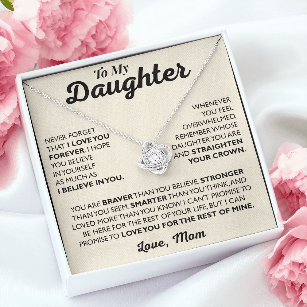 To My Daughter, Love You For The Rest Of Mine - Love Mom - Love Knot Necklace