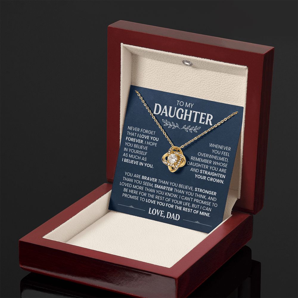 To My Daughter You Are Braver Than You Believe - Love Dad - Love Knot Necklace