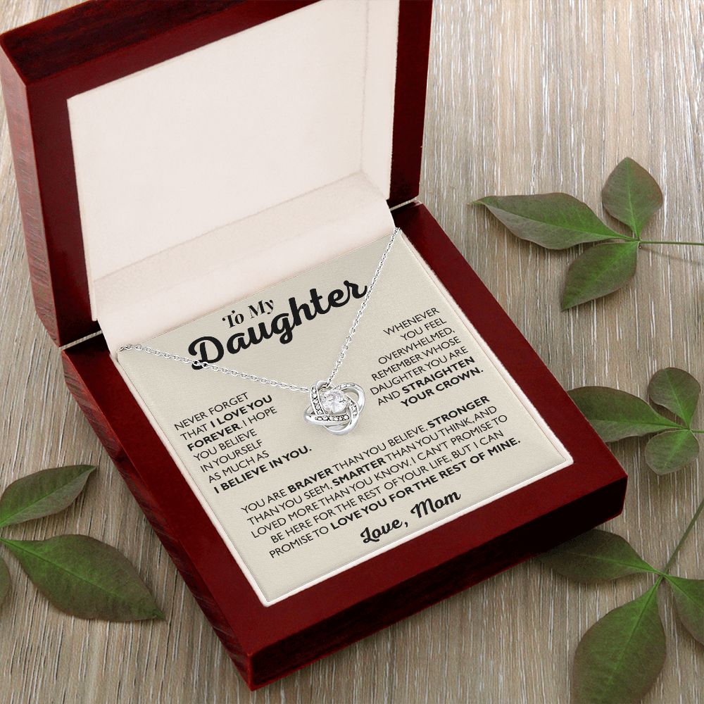 To My Daughter, Love You For The Rest Of Mine - Love Mom - Love Knot Necklace