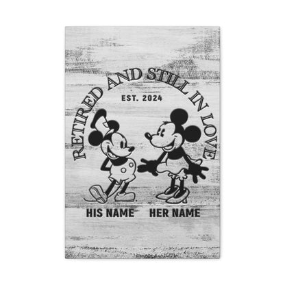 Steamboat Willie - Retired and Still in Love Personalized Premium Canvas