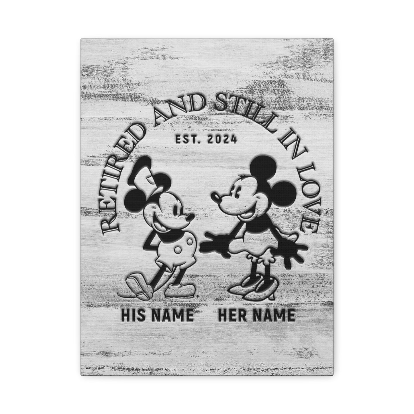 Steamboat Willie - Retired and Still in Love Personalized Premium Canvas