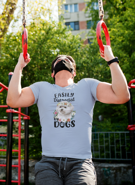 Easily Distracted By Dogs T-Shirt