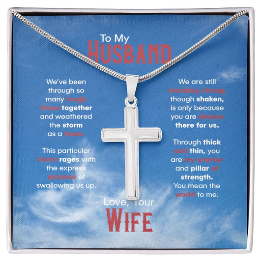 To My Husband (Tough Times Together) (Blue Sky Version) - Stainless Cross Necklace